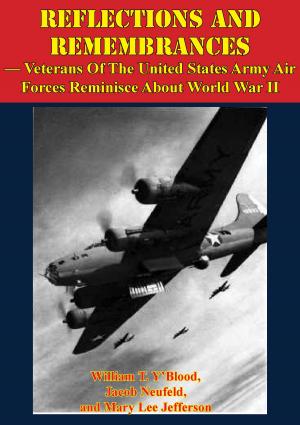 Cover of the book REFLECTIONS AND REMEMBRANCES — Veterans Of The United States Army Air Forces Reminisce About World War II by Edward T. Russell