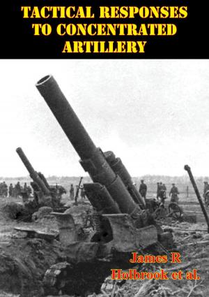 Book cover of Tactical Responses To Concentrated Artillery