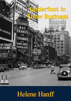 Cover of the book Underfoot In Show Business by Major Enrique Gomariz Devesa