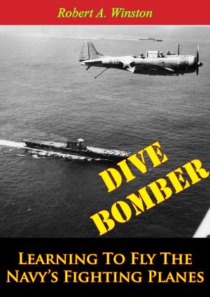 Book cover of Dive Bomber: Learning To Fly The Navy’s Fighting Planes