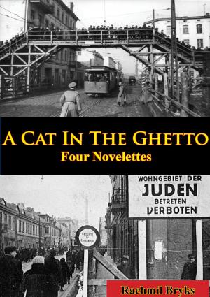 Book cover of A Cat In The Ghetto, Four Novelettes