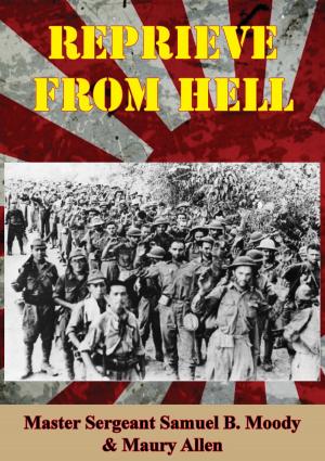 Cover of the book Reprieve From Hell by Major James R. Hill