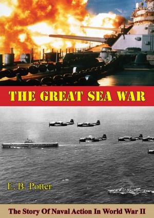 Cover of the book The Great Sea War: The Story Of Naval Action In World War II by T/Sgt. Robert Victor Reynolds