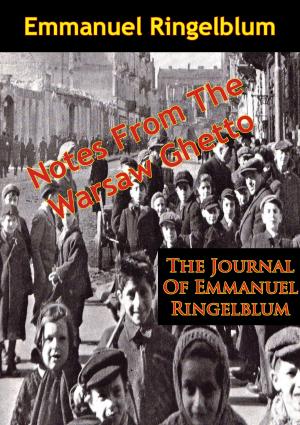Cover of Notes From The Warsaw Ghetto: The Journal Of Emmanuel Ringelblum