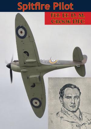 Cover of the book Spitfire Pilot [Illustrated Edition] by Major Roger N. Sangvic