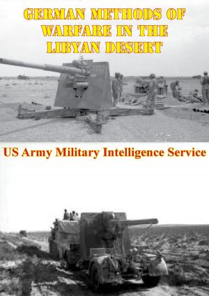 Cover of the book German Methods Of Warfare In The Libyan Desert [Illustrated Edition] by Gianni Ruffo