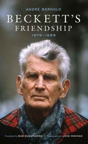 Cover of the book Beckett's Friendship by William King