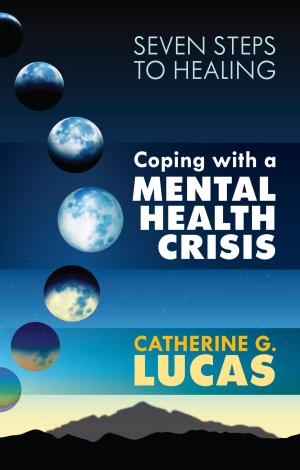 Cover of the book Coping with a Mental Health Crisis by Jonathan Gabay
