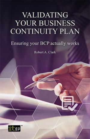 Cover of the book Validating Your Business Continuity Plan by Brian Honan