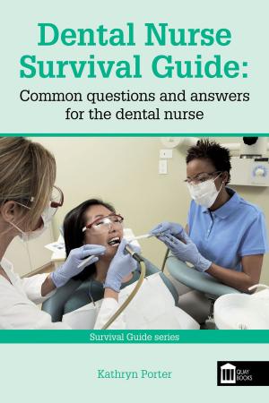 Cover of the book Dental Nurse Survival Guide by Gordon Morrow