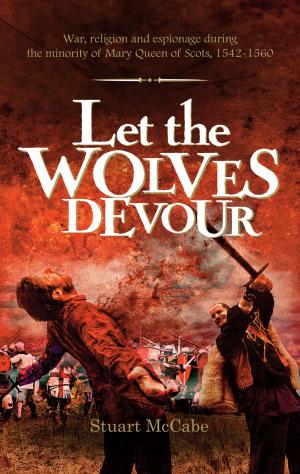 Book cover of Let the Wolves Devour