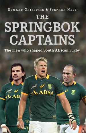 Cover of the book The Springbok Captains by John Kane-Berman