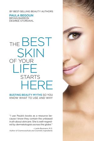 Cover of The Best Skin of Your Life Starts Here