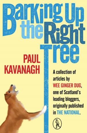 Cover of the book Barking Up the Right Tree by Chris Dolan