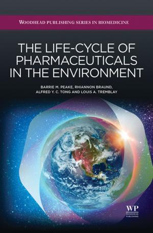 Cover of the book The Life-Cycle of Pharmaceuticals in the Environment by Andrew Hoog