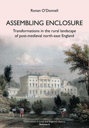 Cover of the book Assembling Enclosure by John Mullan, Richard Britnell