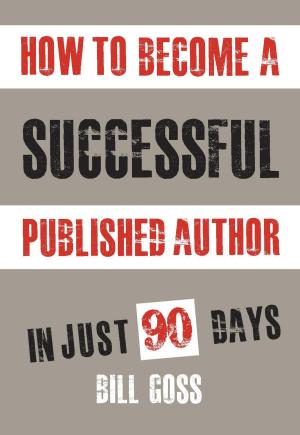 Cover of the book How To Become A Successful Published Author by Win Ruffin