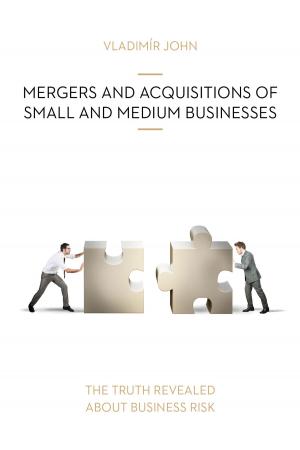 Cover of the book Mergers and acquisitions of small and medium businesses by Robert Zimmerman