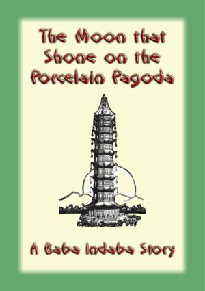 Book cover of The Moon That Shone on the Porcelain Pagoda