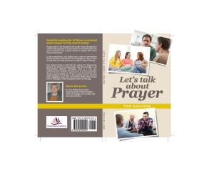 Cover of the book Let's Talk About Prayer by Mathew Bartlett, Derek Williams