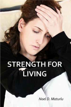 Cover of the book Strength For Living by Adrian Perkins