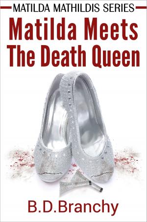 Book cover of Matilda Meets The Death Queen