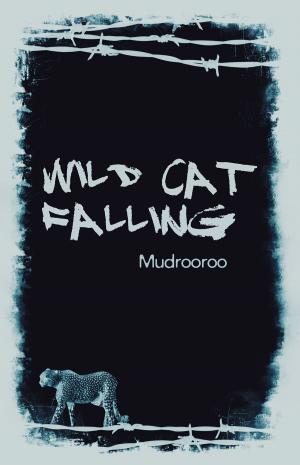Cover of the book Wild Cat Falling by Lowell Tarling