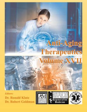 Book cover of Anti-Aging Therapeutics Volume XVII