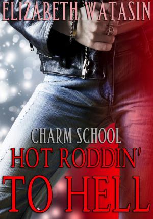 Book cover of Hot Roddin' to Hell