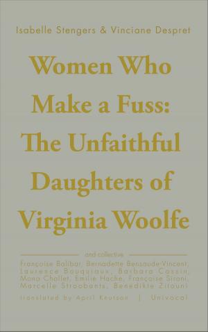 bigCover of the book Women Who Make a Fuss by 
