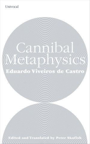 Cover of the book Cannibal Metaphysics by Steven Shaviro