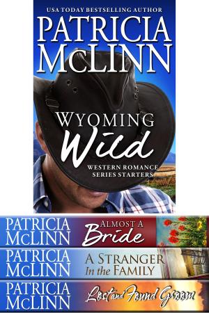Book cover of Wyoming Wild: Western Romance Series Starters