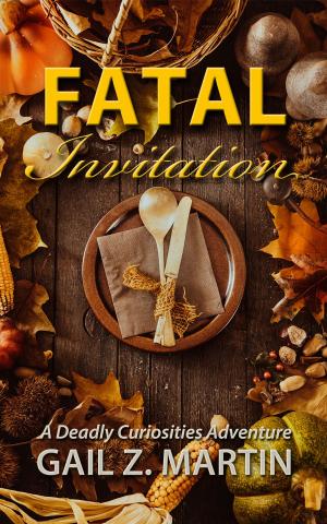 Cover of the book Fatal Invitation by Gail Z. Martin, Larry N. Martin
