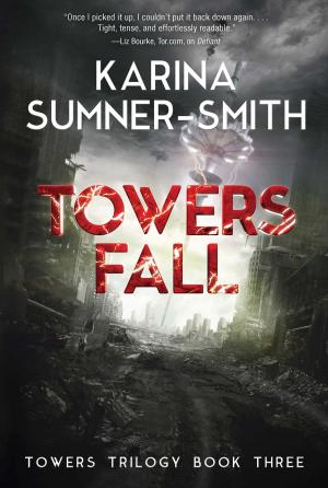 Cover of the book Towers Fall by Michael R. Fletcher