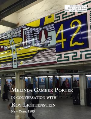 Cover of the book Melinda Camber Porter In Conversation With Roy Lichtenstein by Erwan Desbois