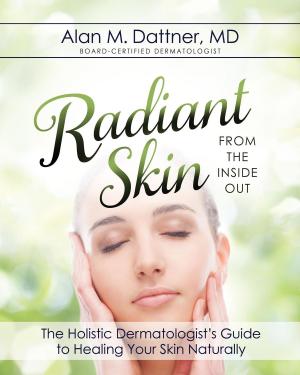 Cover of Radiant Skin from the Inside Out