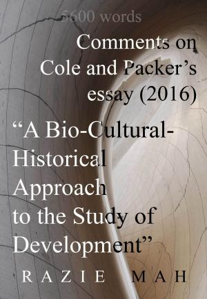 Book cover of Comments on “A Bio-Cultural-Historical Approach to the Study of Development (2016)”