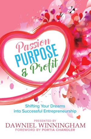 Cover of the book Passion, Purpose and Profit by Anthony Heston