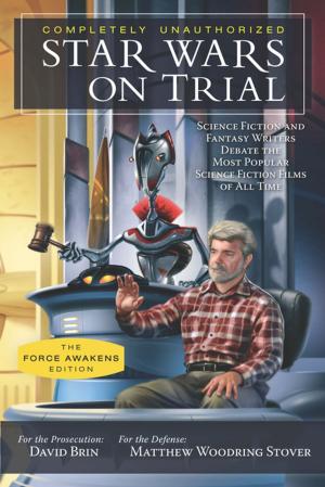 Cover of the book Star Wars on Trial: The Force Awakens Edition by Anne Jamison