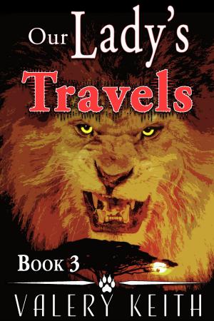 Cover of the book Our Lady's Travels by Valery Keith