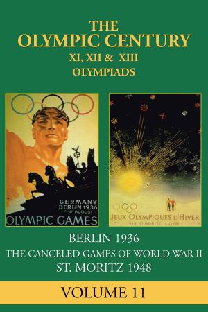 Cover of the book XI, XII & XIII Olympiad by Ellen Phillips