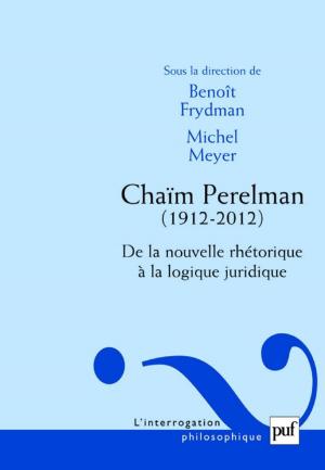 Book cover of Chaïm Perelman. De la nouvelle rhétorique à la logique juridique