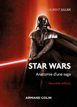 Cover of the book Star Wars - 3e éd. by Jacques David, Jean-Louis Chiss
