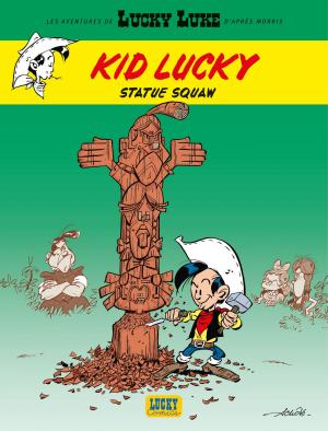 Cover of Les aventures de Kid Lucky d'après Morris - Tome 3 - Statue squaw