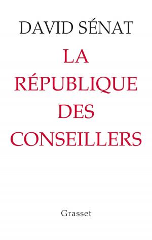 Cover of the book La République des conseillers by Jacques Chancel