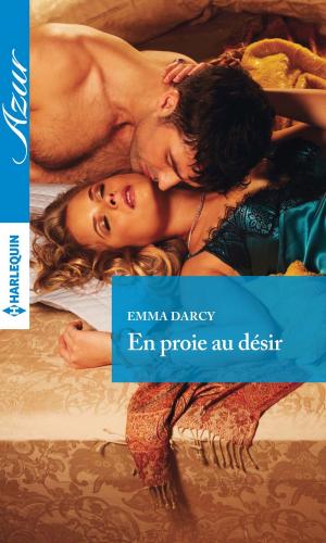 Cover of the book En proie au désir by Kate Little, Lois Faye Dyer