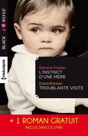 Cover of the book L'instinct d'une mère - Troublante visite - Le miroir du mensonge by Andrea Bolter