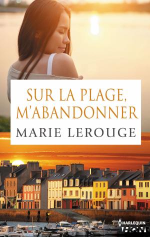 Cover of the book Sur la plage m'abandonner by Leona Karr