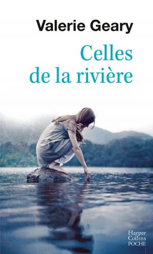 Cover of the book Celles de la rivière by Jeff Brown