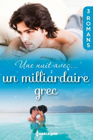 Book cover of Une nuit avec... un milliardaire grec